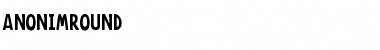 Download AnonimRound Font Download AnonimRound Font