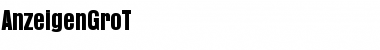 Download AnzeigenGroT Font Download AnzeigenGroT Font