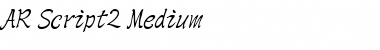 Download AR Script2 Medium Font Download AR Script2 Medium Font