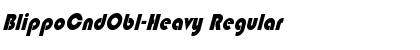 Download BlippoCndObl-Heavy Font Download BlippoCndObl-Heavy Font