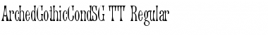 Download ArchedGothicCondSG TT Regular Font Download ArchedGothicCondSG TT Regular Font