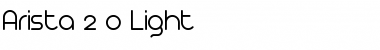 Download Arista 2.0 Light Font Download Arista 2.0 Light Font