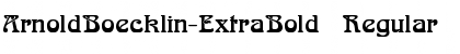 Download ArnoldBoecklin-ExtraBold Font Download ArnoldBoecklin-ExtraBold Font