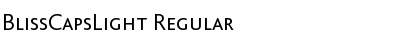 Download BlissCapsLight Font Download BlissCapsLight Font