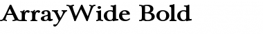 Download ArrayWide Font Download ArrayWide Font