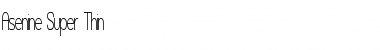 Download Asenine Super Thin Font Download Asenine Super Thin Font