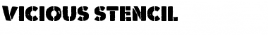 Download Vicious Stencil Font Download Vicious Stencil Font