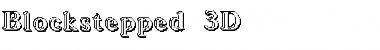 Download Blockstepped 3D Font Download Blockstepped 3D Font