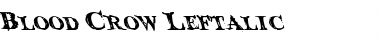 Download Blood Crow Leftalic Font Download Blood Crow Leftalic Font