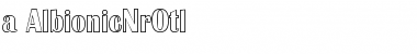 Download a_AlbionicNrOtl Font Download a_AlbionicNrOtl Font