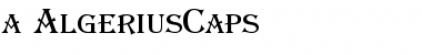 Download a_AlgeriusCaps Font Download a_AlgeriusCaps Font