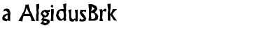Download a_AlgidusBrk Font Download a_AlgidusBrk Font