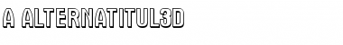 Download a_AlternaTitul3D Font Download a_AlternaTitul3D Font