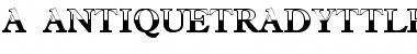 Download a_AntiqueTradyTtlB&W Font Download a_AntiqueTradyTtlB&W Font