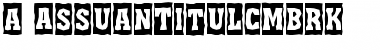 Download a_AssuanTitulCmBrk Font Download a_AssuanTitulCmBrk Font