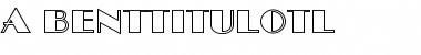 a_BentTitulOtl Regular Font