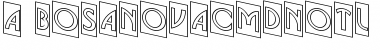 Download a_BosaNovaCmDnOtl Font Download a_BosaNovaCmDnOtl Font