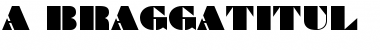 Download a_BraggaTitul Font Download a_BraggaTitul Font