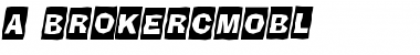 Download a_BrokerCmObl Font Download a_BrokerCmObl Font