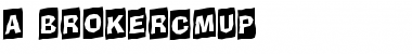 Download a_BrokerCmUp Font Download a_BrokerCmUp Font
