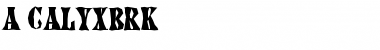 Download a_CalyxBrk Font Download a_CalyxBrk Font