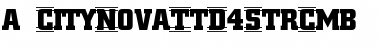 Download a_CityNovaTtD4StrCmb Font Download a_CityNovaTtD4StrCmb Font