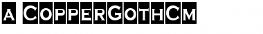 Download a_CopperGothCm Font Download a_CopperGothCm Font