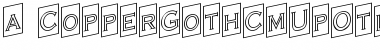 Download a_CopperGothCmUpOtl Font Download a_CopperGothCmUpOtl Font