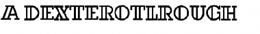Download a_DexterOtlRough Font Download a_DexterOtlRough Font