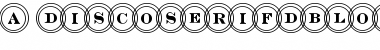 Download a_DiscoSerifDblOvl Font Download a_DiscoSerifDblOvl Font