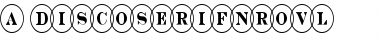 Download a_DiscoSerifNrOvl Font Download a_DiscoSerifNrOvl Font