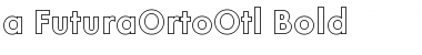 Download a_FuturaOrtoOtl Font Download a_FuturaOrtoOtl Font