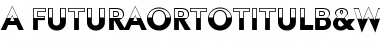 Download a_FuturaOrtoTitulB&W Font Download a_FuturaOrtoTitulB&W Font