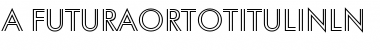 Download a_FuturaOrtoTitulInln Font Download a_FuturaOrtoTitulInln Font