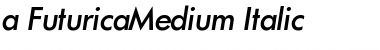 Download a_FuturicaMedium Font Download a_FuturicaMedium Font