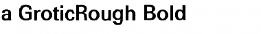 Download a_GroticRough Font Download a_GroticRough Font