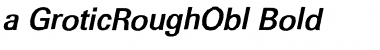 Download a_GroticRoughObl Font Download a_GroticRoughObl Font