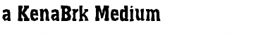 Download a_KenaBrk Font Download a_KenaBrk Font