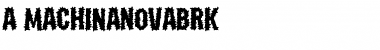 Download a_MachinaNovaBrk Font Download a_MachinaNovaBrk Font