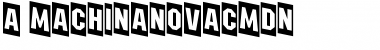 Download a_MachinaNovaCmDn Font Download a_MachinaNovaCmDn Font