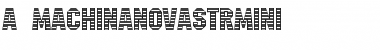 Download a_MachinaNovaStrMini Font Download a_MachinaNovaStrMini Font