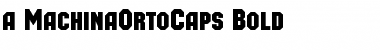 Download a_MachinaOrtoCaps Font Download a_MachinaOrtoCaps Font