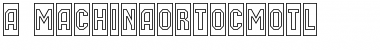 Download a_MachinaOrtoCmOtl Font Download a_MachinaOrtoCmOtl Font