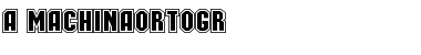 Download a_MachinaOrtoGr Font Download a_MachinaOrtoGr Font
