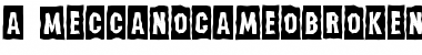 Download a_MeccanoCmBrk Font Download a_MeccanoCmBrk Font