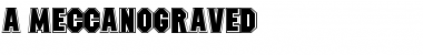 Download a_MeccanoGrv Font Download a_MeccanoGrv Font