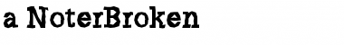 Download a_NoterBrk Font Download a_NoterBrk Font