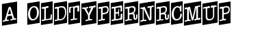Download a_OldTyperNrCmUp Font Download a_OldTyperNrCmUp Font