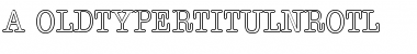 Download a_OldTyperTitulNrOtl Font Download a_OldTyperTitulNrOtl Font