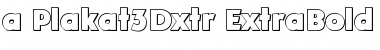 Download a_Plakat3Dxtr Font Download a_Plakat3Dxtr Font